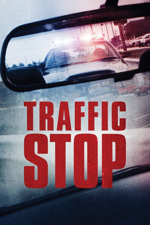 Watch Free Traffic Stop (2017)