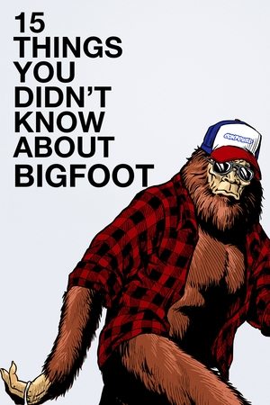 Watch Free 15 Things You Didnt Know About Bigfoot (#1 Will Blow Your Mind) (2019)