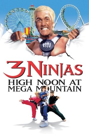Watch Free 3 Ninjas: High Noon at Mega Mountain (1998)