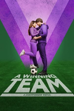 Watch Free Winning Team (2023)