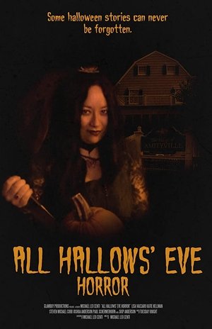 Watch Free All Hallows Eve Horror (2017)