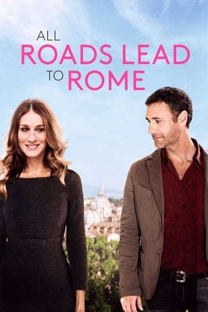 Watch Free All Roads Lead to Rome (2015)