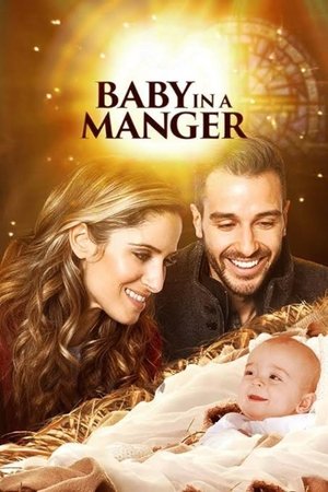 Watch Free Baby in a Manger (2019)