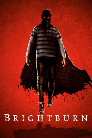 Watch Free Brightburn (2019)