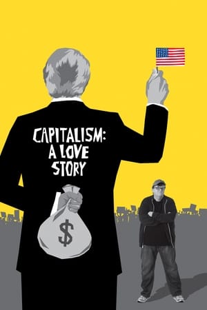 Watch Free Capitalism: A Love Story (2009)