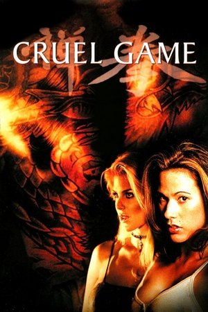 Watch Free Cruel Game (2002)