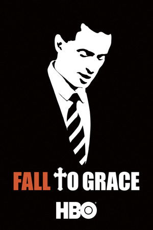 Watch Free Fall to Grace (2013)
