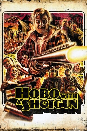 Watch Free Hobo with a Shotgun (2011)