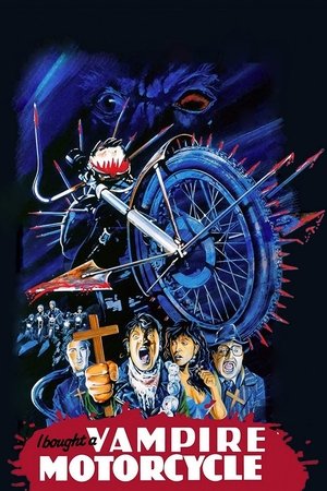 Watch Free I Bought a Vampire Motorcycle (1990)