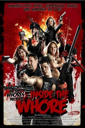 Watch Free Inside the Whore (2012)