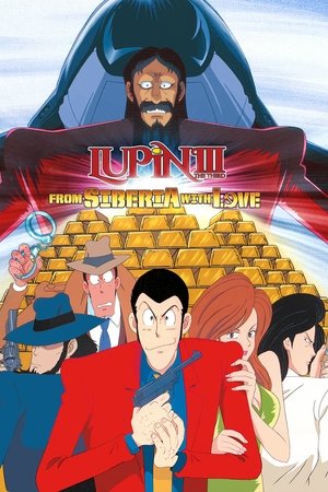Watch Free Lupin the 3rd: From Siberia with Love (1992)
