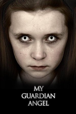 Watch Free My Guardian Angel (2016)