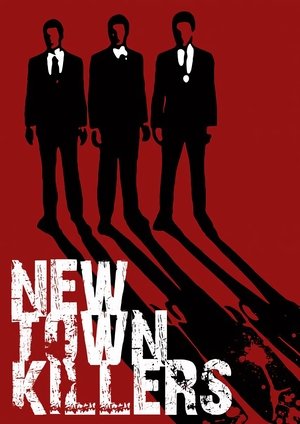 Watch Free New Town Killers (2008)