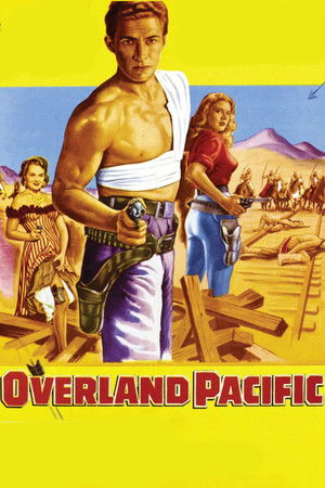 Watch Free Overland Pacific (1954)