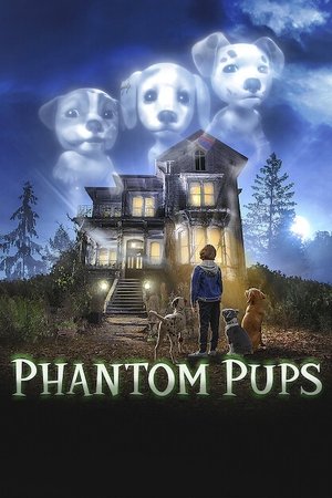 Watch Free Phantom Pups (2022)