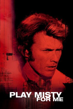 Watch Free Play Misty for Me (1971)