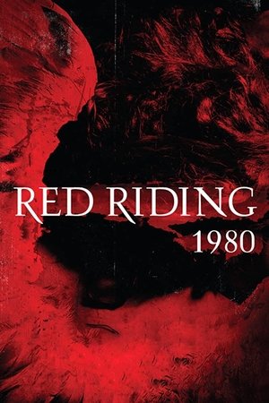 Watch Free Red Riding: The Year of Our Lord 1980 (2009)