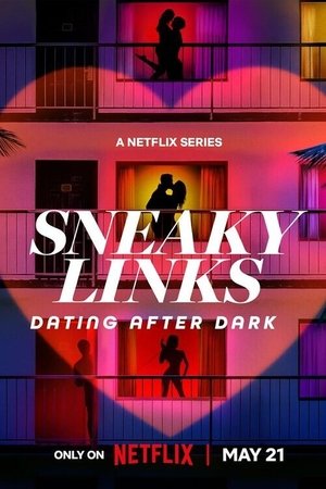 Watch Free Sneaky Links Dating After Dark (2025-)