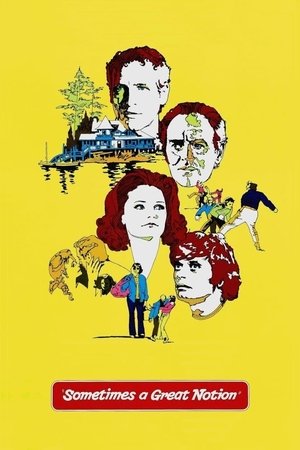 Watch Free Sometimes a Great Notion (1970)