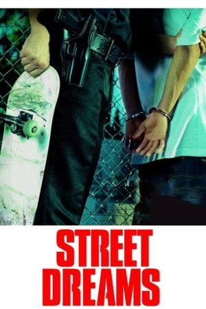 Watch Free Street Dreams (2009)