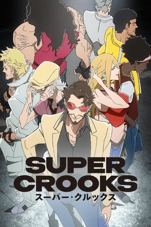 Watch Free Super Crooks (2021)