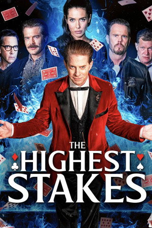 Watch Free The Highest Stakes (2026)
