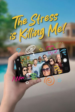 Watch Free The Stress is Killing Me (2024)