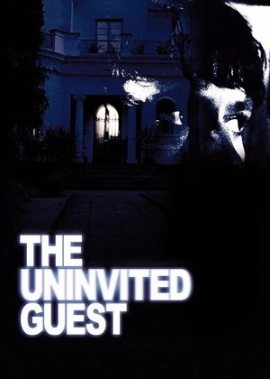 Watch Free The Uninvited Guest (2004)