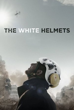 Watch Free The White Helmets (2016)
