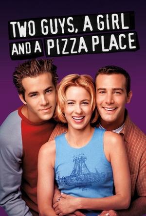 Watch Free Two Guys, a Girl and a Pizza Place (1998-2001)
