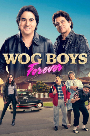 Watch Full Movie: Wog Boys Forever (2022)