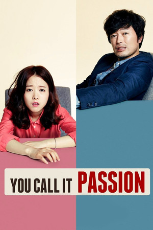 Watch Free You Call It Passion (2015)