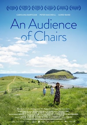 Watch Full Movie: An Audience of Chairs (2018)