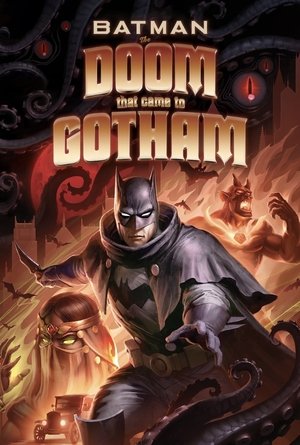 Watch Free Batman: The Doom That Came to Gotham (2023)
