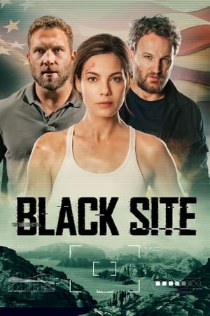 Watch Free Black Site (2022)