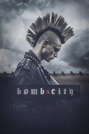 Watch Free Bomb City (2017)