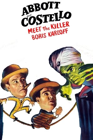 Watch Free Abbott and Costello Meet the Killer, Boris Karloff (1949)