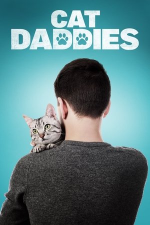 Watch Free Cat Daddies (2022)