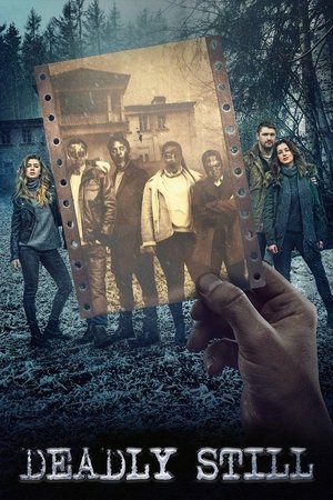 Watch Free Deadly Still (2018)