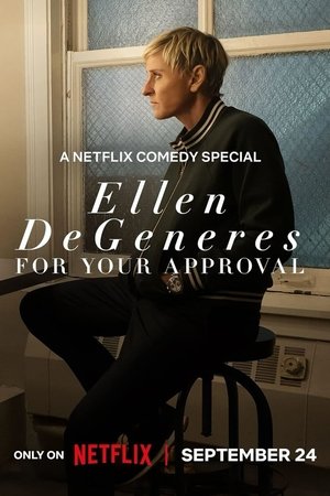 Watch Free Ellen DeGeneres: For Your Approval (2024)