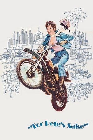 Watch Free For Petes Sake (1974)