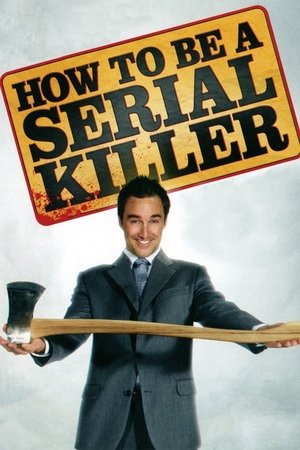 Watch Free How to Be a Serial Killer (2008)