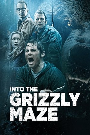 Watch Free Into the Grizzly Maze (2015)