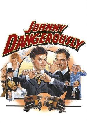 Watch Free Johnny Dangerously 1984