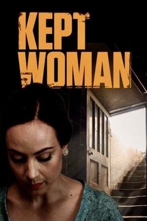 Watch Free Kept Woman (2015)