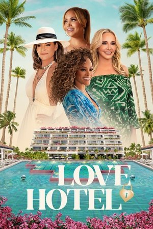 Watch Free Love Hotel (2025-)