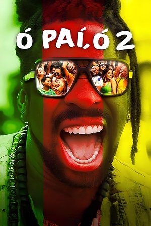 Watch Free O Pai, O 2 (2023)