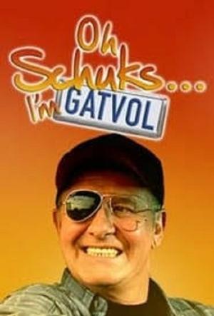 Watch Free Oh Schuks Im Gatvol (2004)
