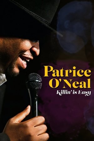 Watch Free Patrice ONeal Killing Is Easy (2021)