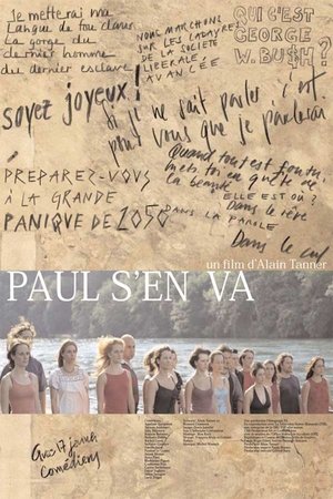 Watch Full Movie: Paul sen va (2004)